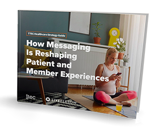 How Messaging Is Reshaping Patient and Member Experiences small thumbnail cover image